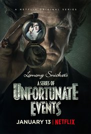 A Series of Unfortunate Events advertisement for the highly anticipated Netflix release. The poster features Count Olaf along with the Baudelaire children.