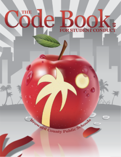 The Broward County code book holds the specific rules for dress code and student behavior, and is mandatory for students and parents to review at the beginning of each school year. Photo courtesy of Broward County Public Schools