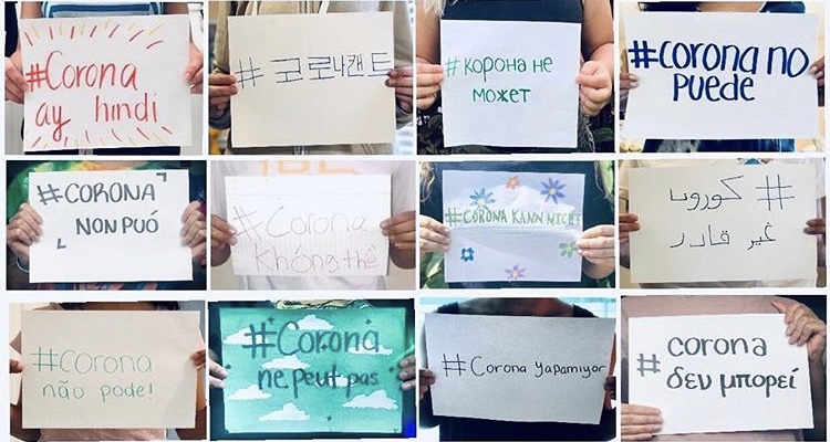 Participants from other countries have joined and supported the #CoronaCant movement by making signs using their various languages.