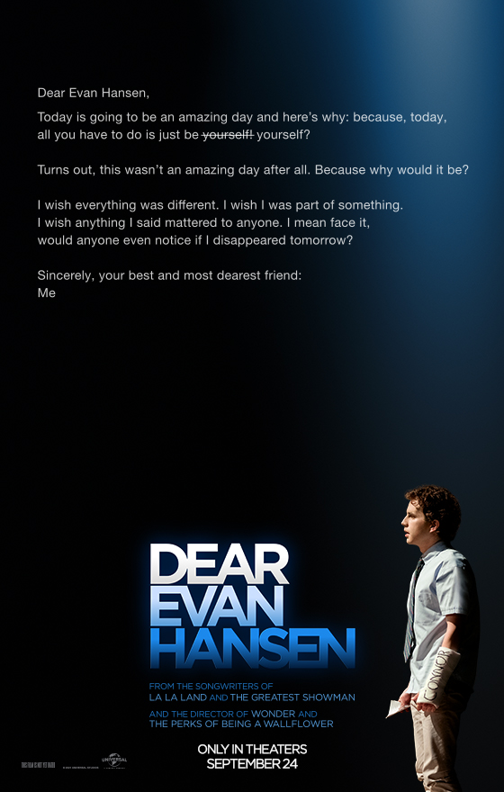 The much anticipated film adaptation of Dear Evan Hansen has been released. Poster courtesy of Universal Pictures