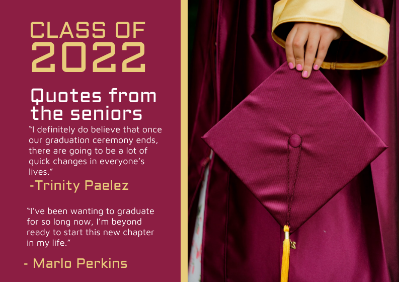 The class of 2022 shares their feelings on graduating from high school.