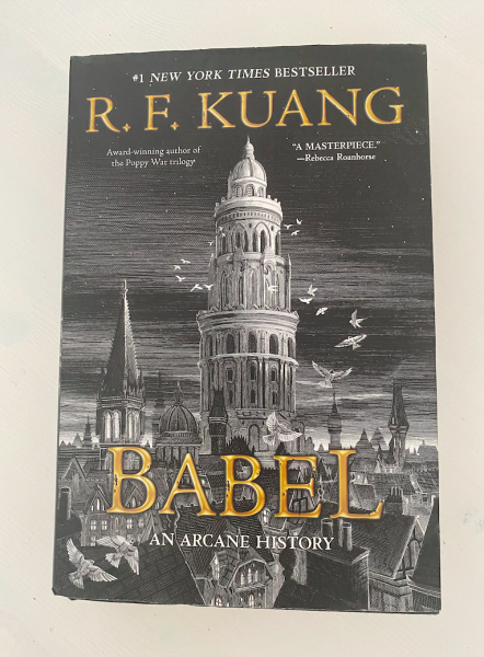 Babel, a historical fiction by R.F. Kuang, is a book about language, secrets and anarchy. The book takes readers through emotional turmoil and thrilling adventure, creating a wholly unique book.